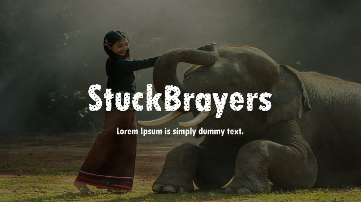 StuckBrayers Font