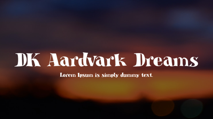 DK Aardvark Dreams Font
