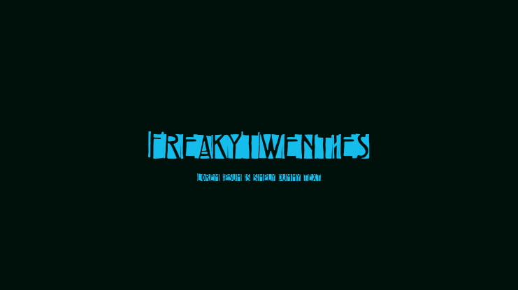 FreakyTwenties Font