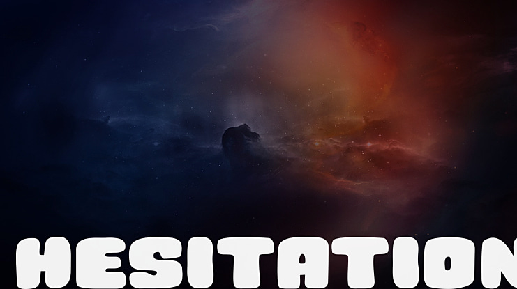 Hesitation Font Family