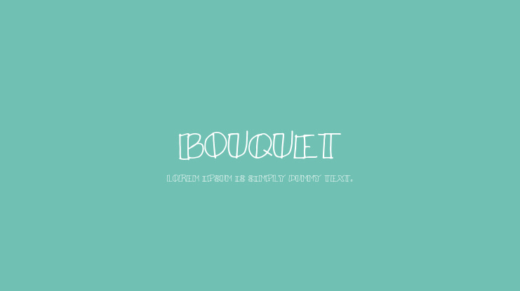 Bouquet Font