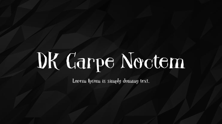 DK Carpe Noctem Font