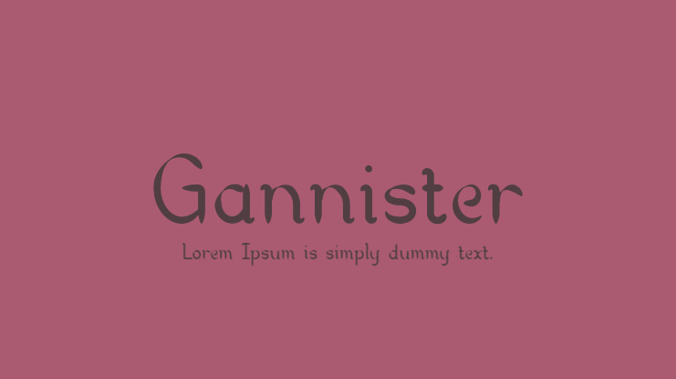Gannister Font