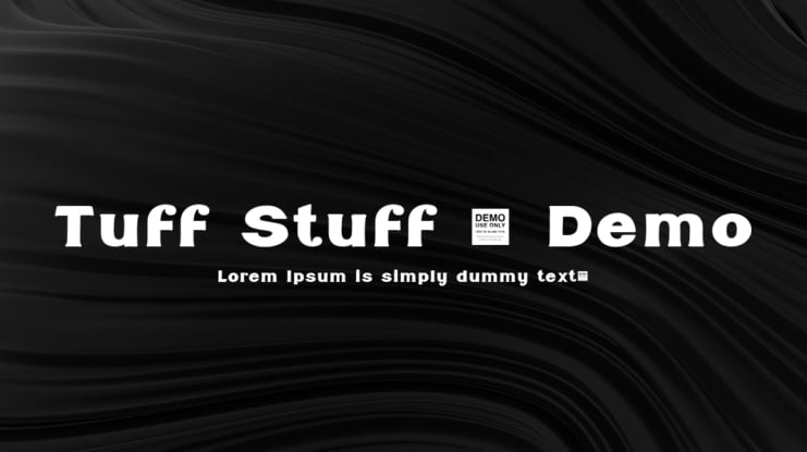 Tuff Stuff - Demo Font