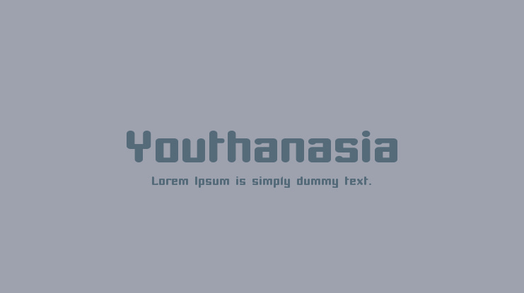 Youthanasia Font Family