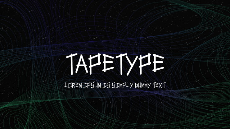 tapetype Font