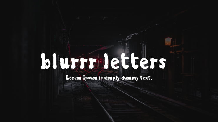 blurrr letters Font