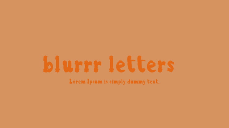 blurrr letters Font