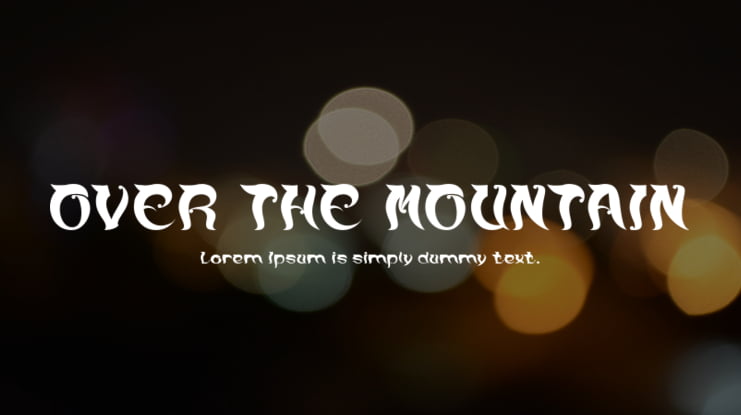 OVER THE MOUNTAIN Font Family