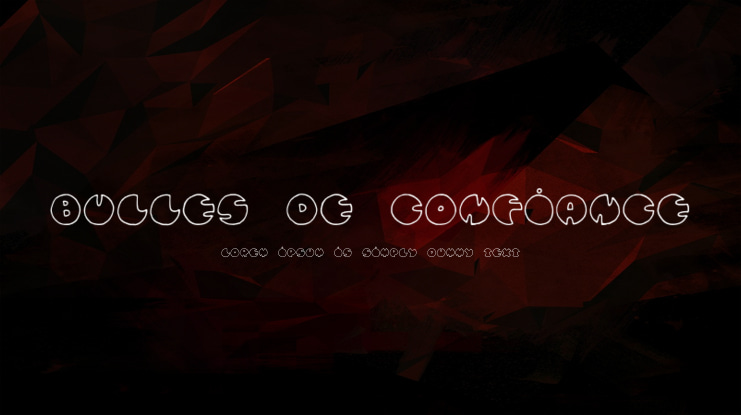 bulles de confiance Font