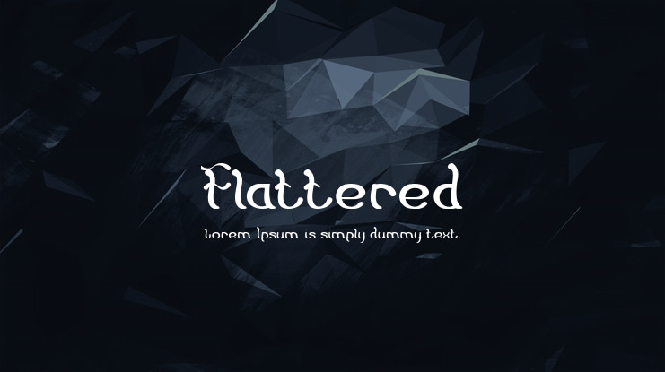 Flattered Font Family