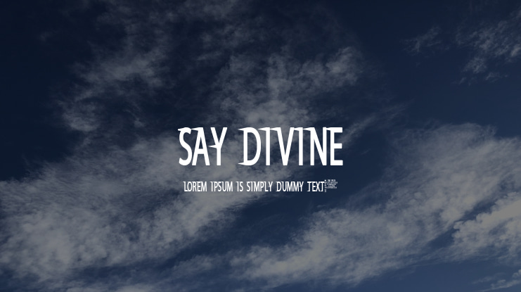 Say Divine Font