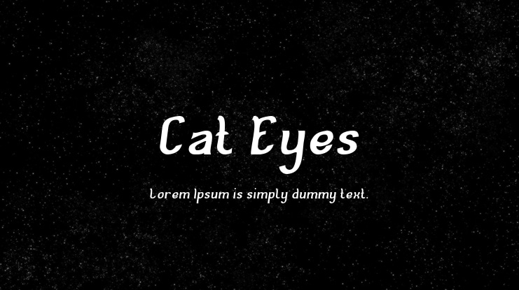 Cat Eyes Font Family