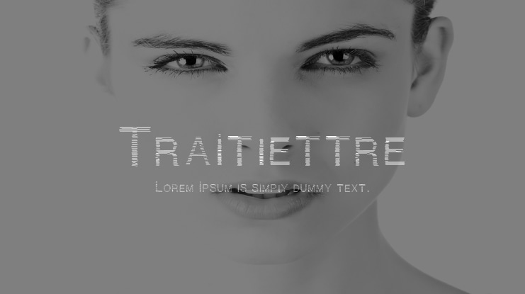Traitlettre Font
