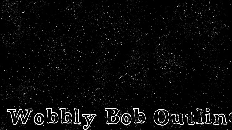 Wobbly Bob Outline Font Family