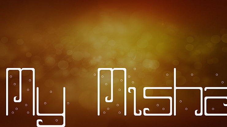 My Misha Font