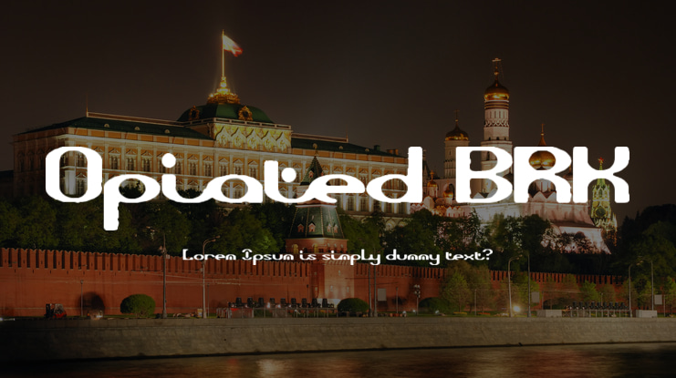 Opiated BRK Font
