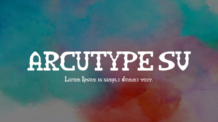 ARCUTYPE SV Font