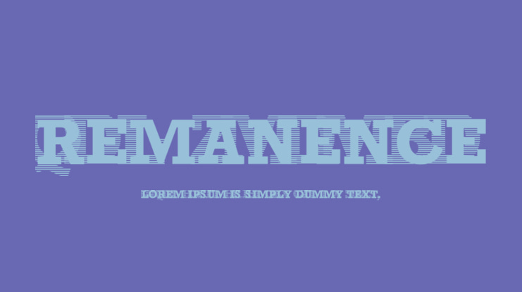 Remanence Font