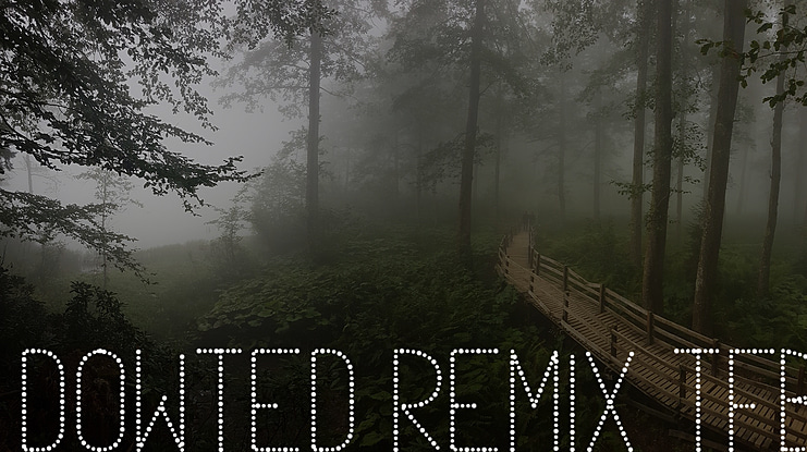 Dowted remix tfb Font