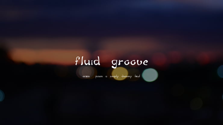 fluid groove Font