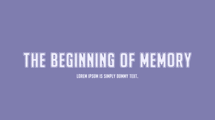 The Beginning Of Memory Font