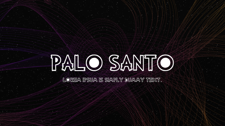 PALO SANTO Font