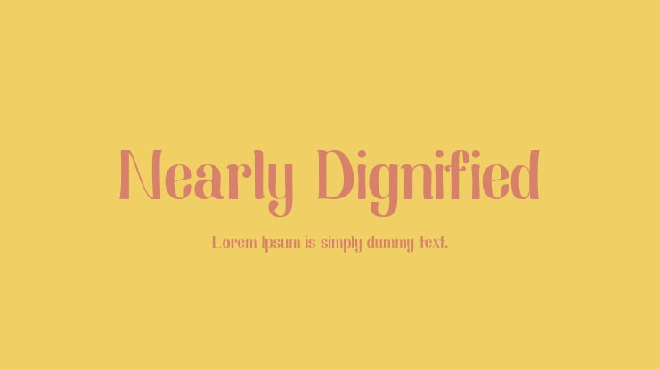 Nearly Dignified Font Family
