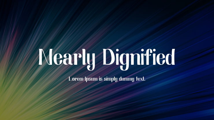 Nearly Dignified Font Family