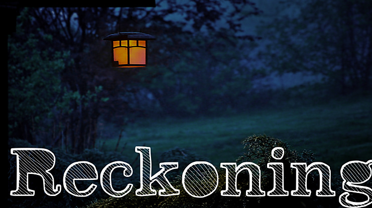 Reckoning Font