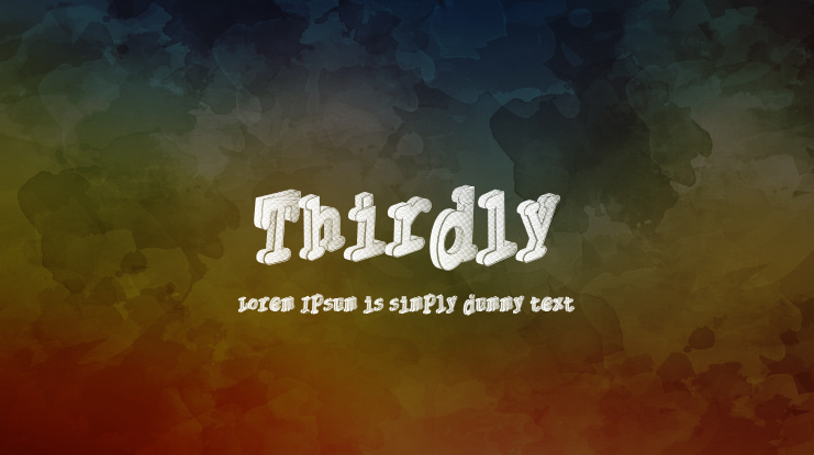 Thirdly Font
