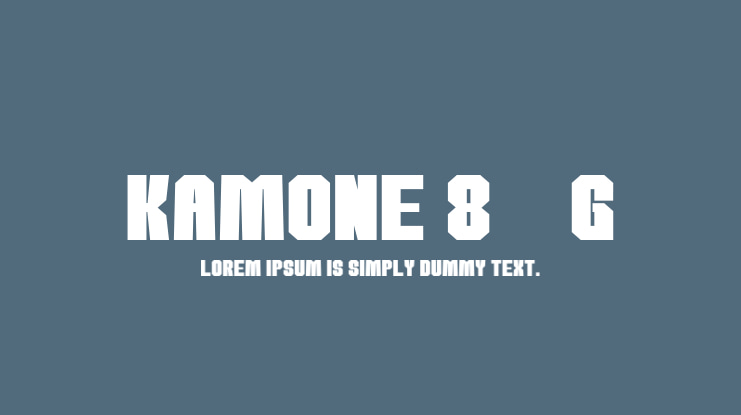 kamone 8__G Font