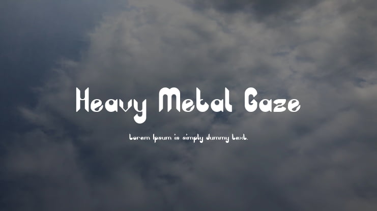 Heavy Metal Gaze Font