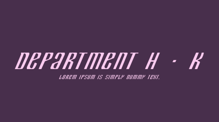Department H + K Font Family