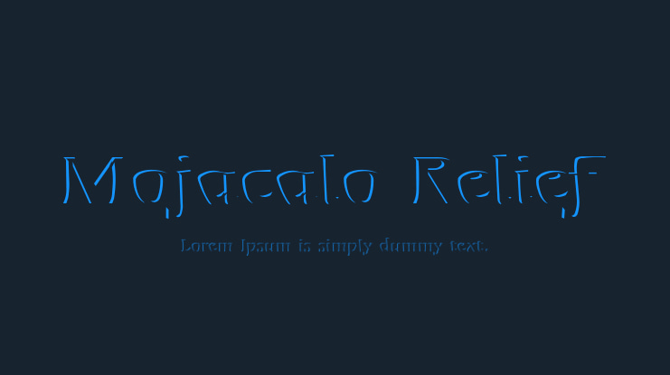 Mojacalo Relief Font