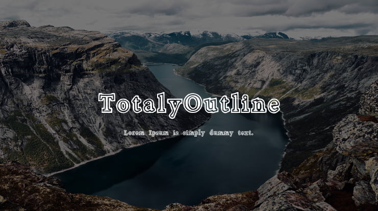 TotalyOutline Font