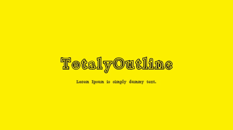TotalyOutline Font