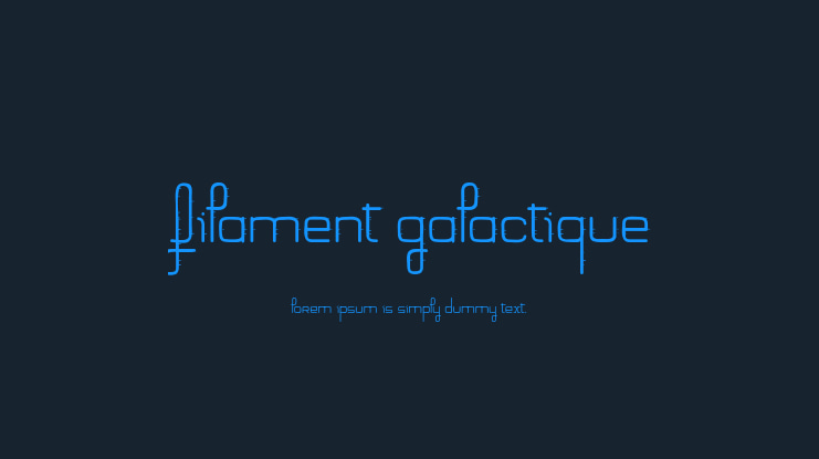 Filament Galactique Font