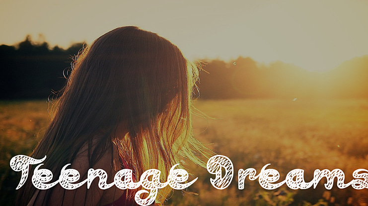 Teenage Dreams Font