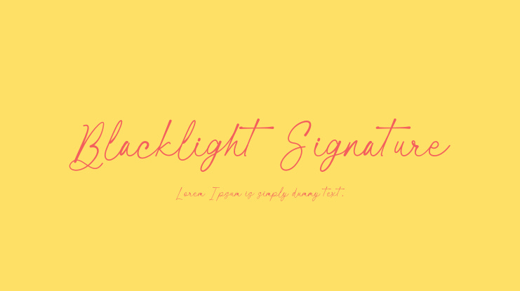 Blacklight Signature Font
