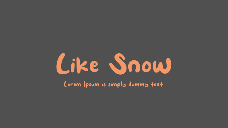 Like Snow Font