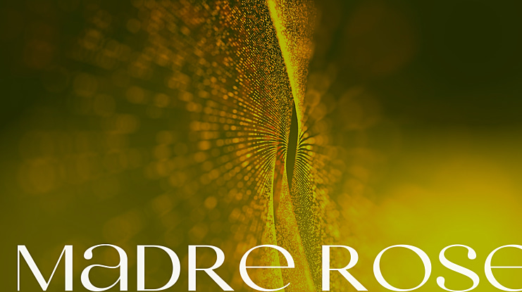 Madre Rose Font