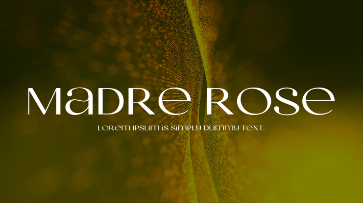 Madre Rose Font