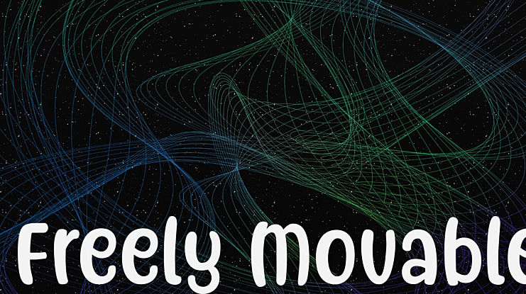 Freely Movable Font