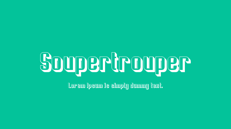 Soupertrouper Font Family