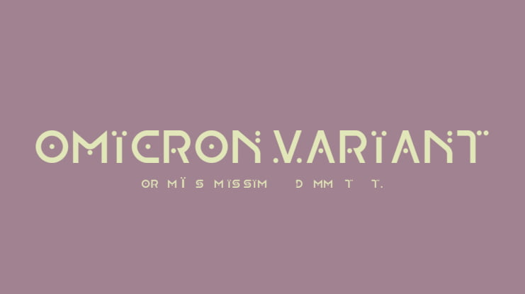 OMICRON VARIANT Font