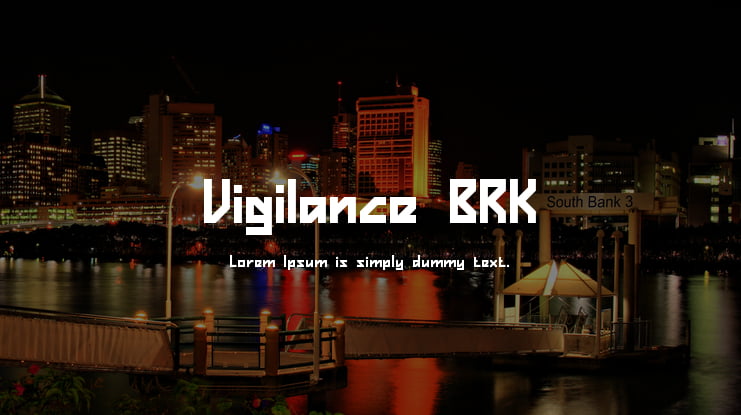 Vigilance BRK Font