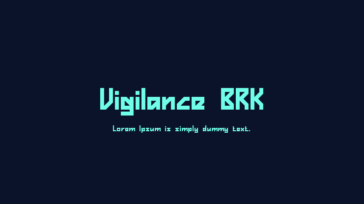 Vigilance BRK Font