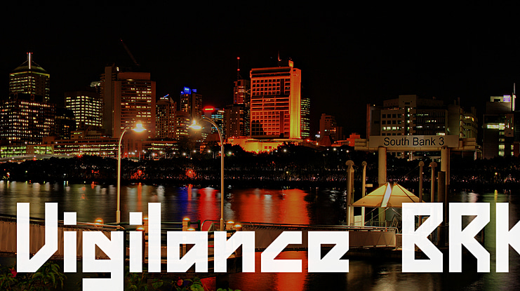 Vigilance BRK Font
