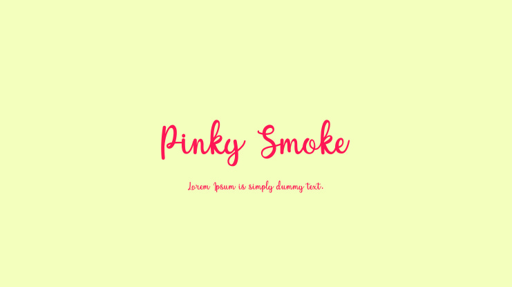 Pinky Smoke Font